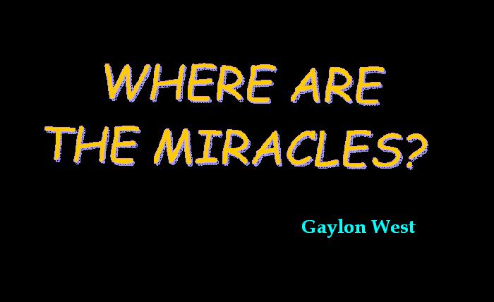 Where Are the Miracles