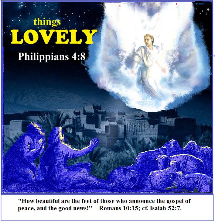 angel proclaiming lovely message in Bethlehem